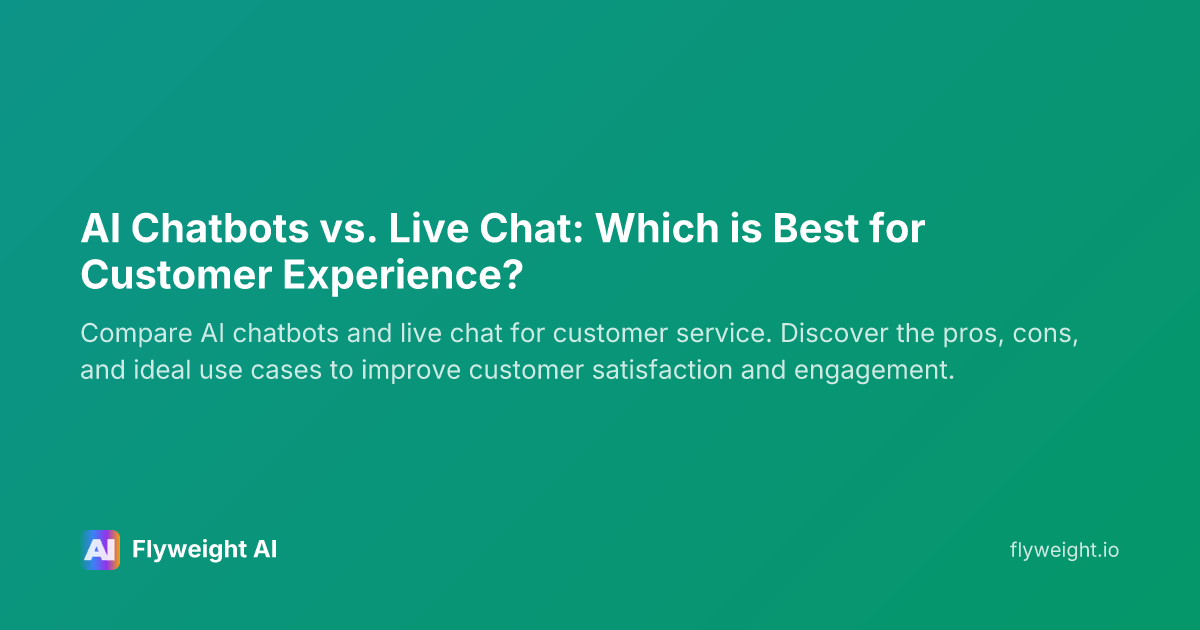 AI Chatbots vs. Live Chat: Which is Best for Customer Experience?